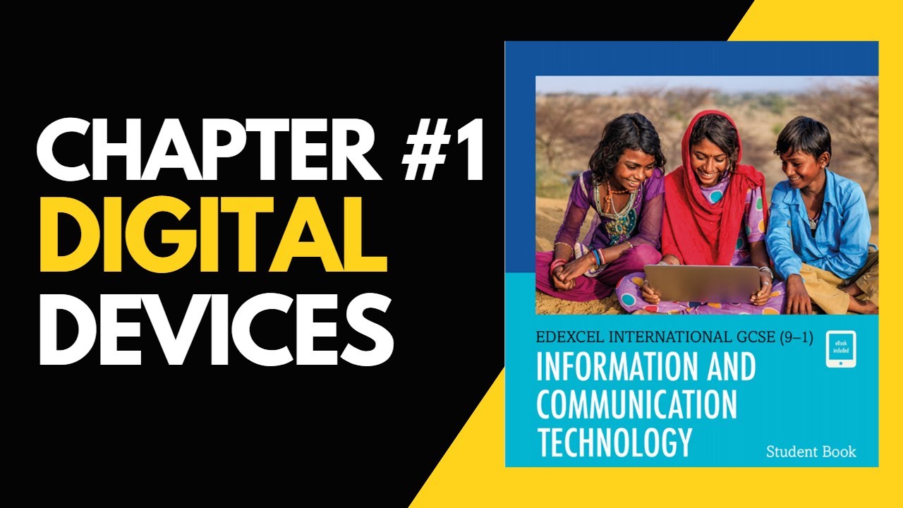 Digital Devices: The Ultimate Guide for Edexcel IGCSE ICT