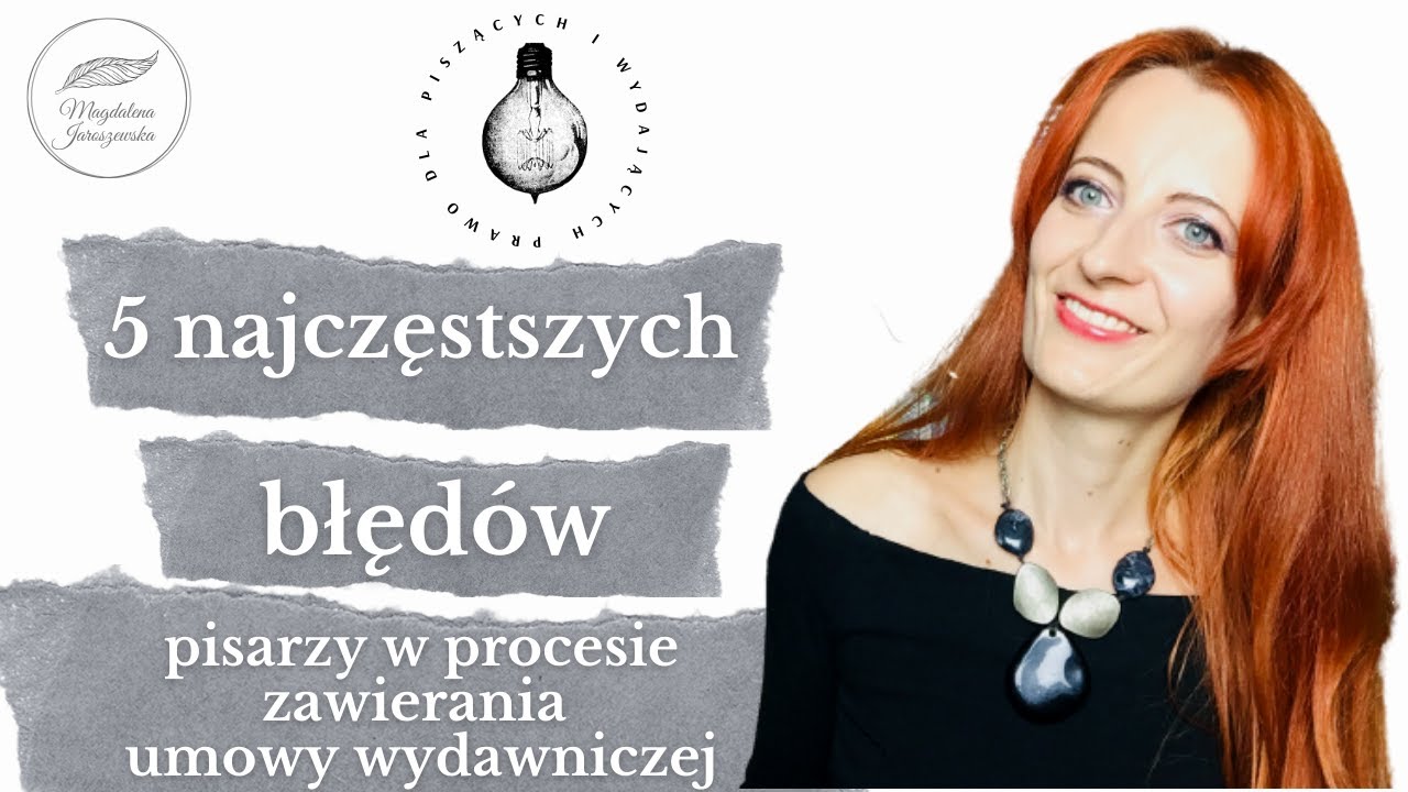 Umowa wydawnicza - najczęstsze błędy w procesie jej zawierania