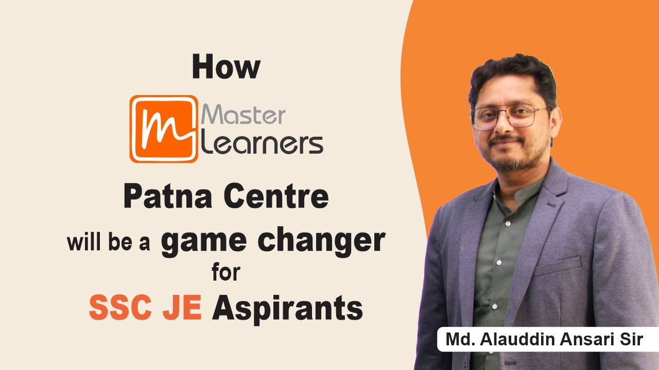 Master Learners Offline Center Patna | SSC JE 2024 Study Plan | Md. Alauddin Ansari Sir