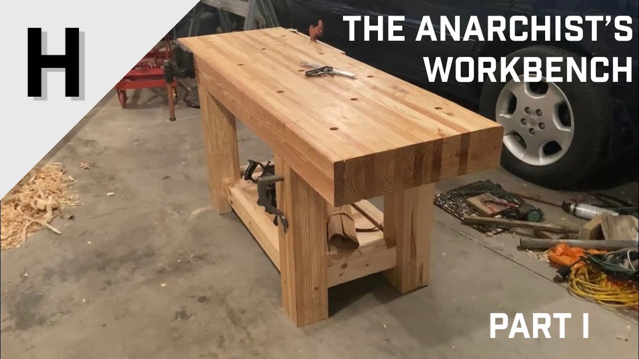 Building The Anarchist's Workbench - Part 1: Benchtop, Legs, and Stretchers - Woodworking