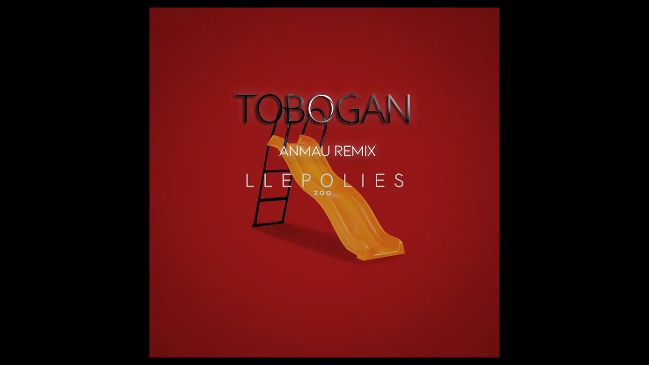 ZOO - TOBOGAN (ANMAU REMIX)