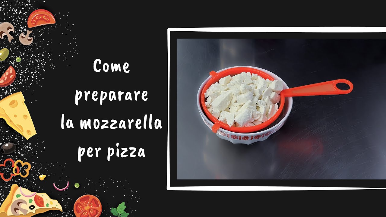 Come preparare e tagliare la mozzarella per pizza