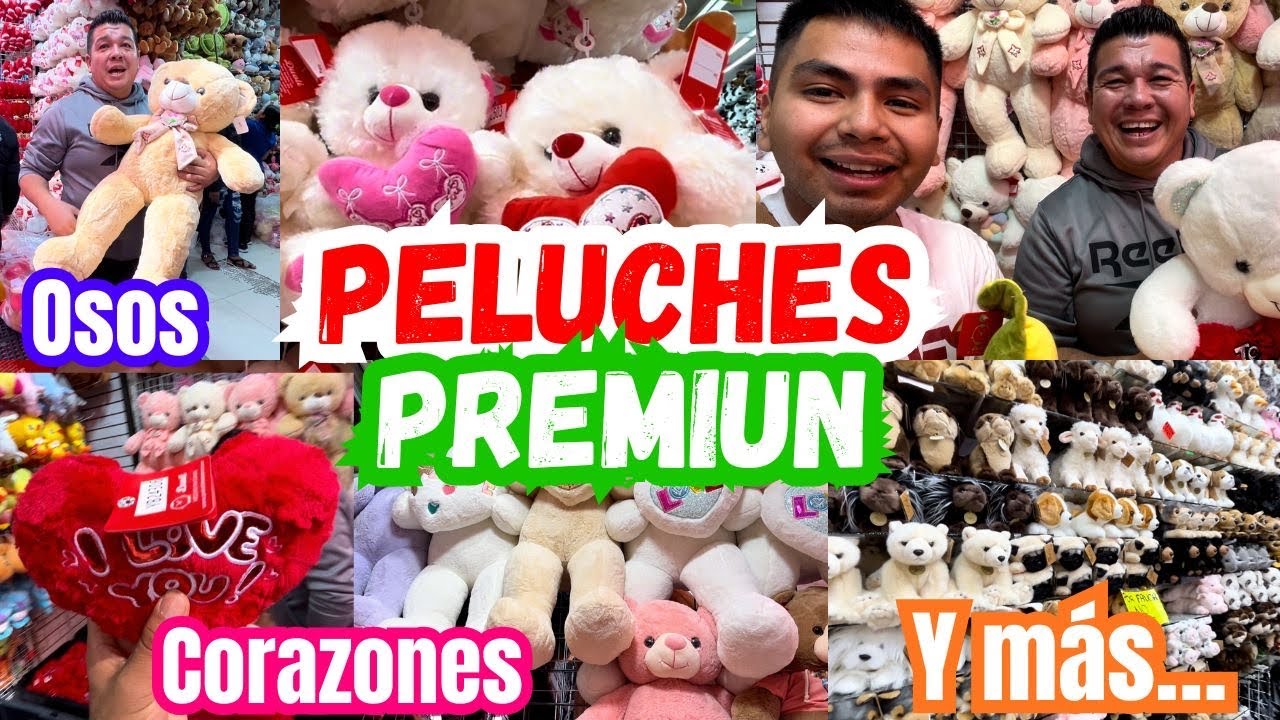 🧸 Tienda de PELUCHES 😱| Osos GIGANTES, Corazones, Animales y más… 😍 La MEJOR CALIDAD en la CDMX 