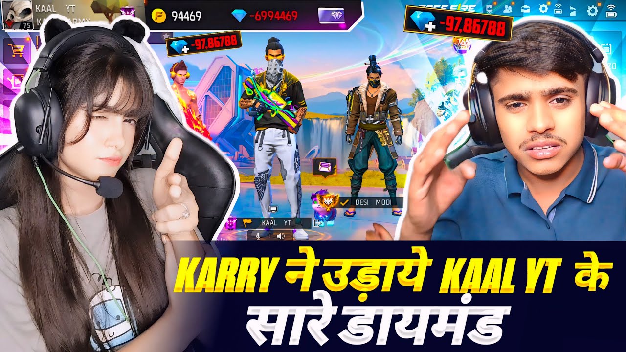 KARRY ने उड़ाये KAAL YT  के सारे DIAMONDS 😳 They ANGRY😡 | Free Fire max