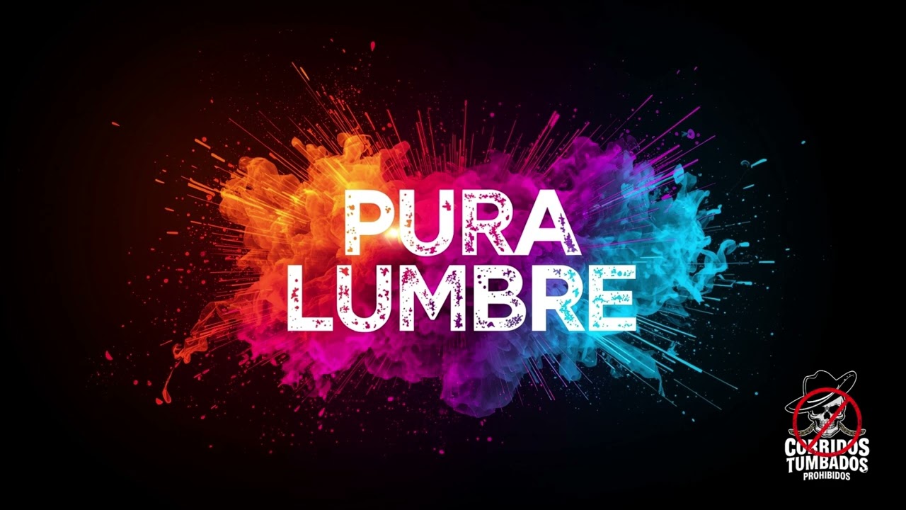 Pura Lumbre - @CorridosTumbadosProhibidos