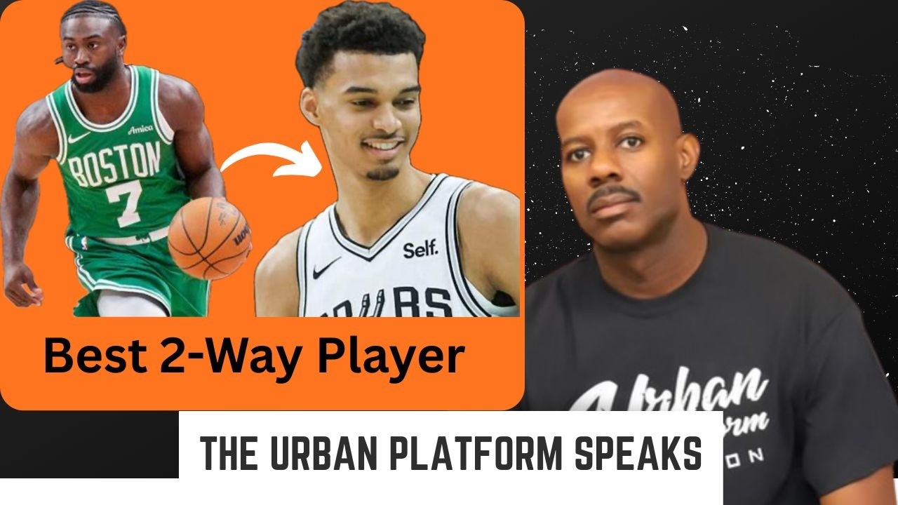 Jaylen Brown Says Victor Wembanyama Is Already The Best 2 Way Player