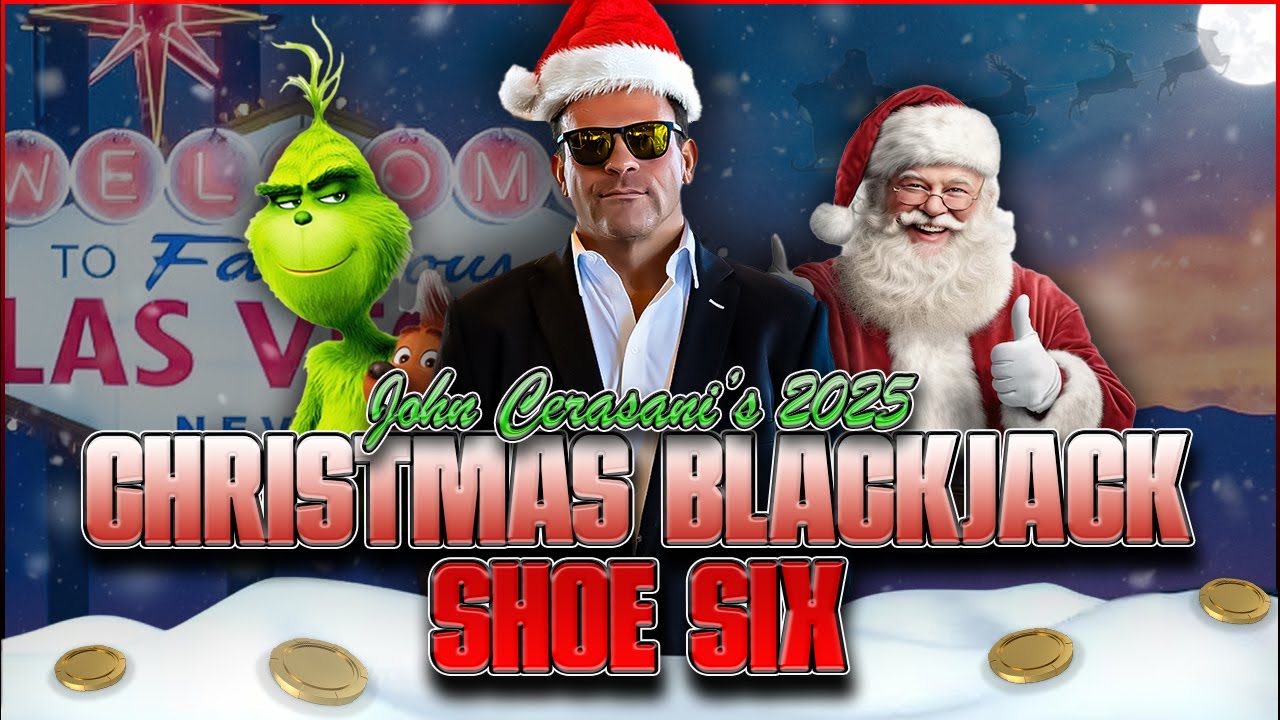 Рождественская трансляция игры в блэкджек от Джона Черасани | Shoe 6