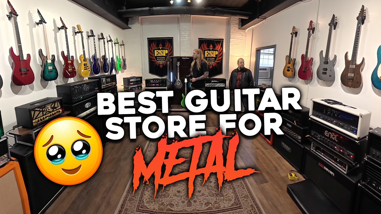 BEST GUITAR STORE FOR METAL...