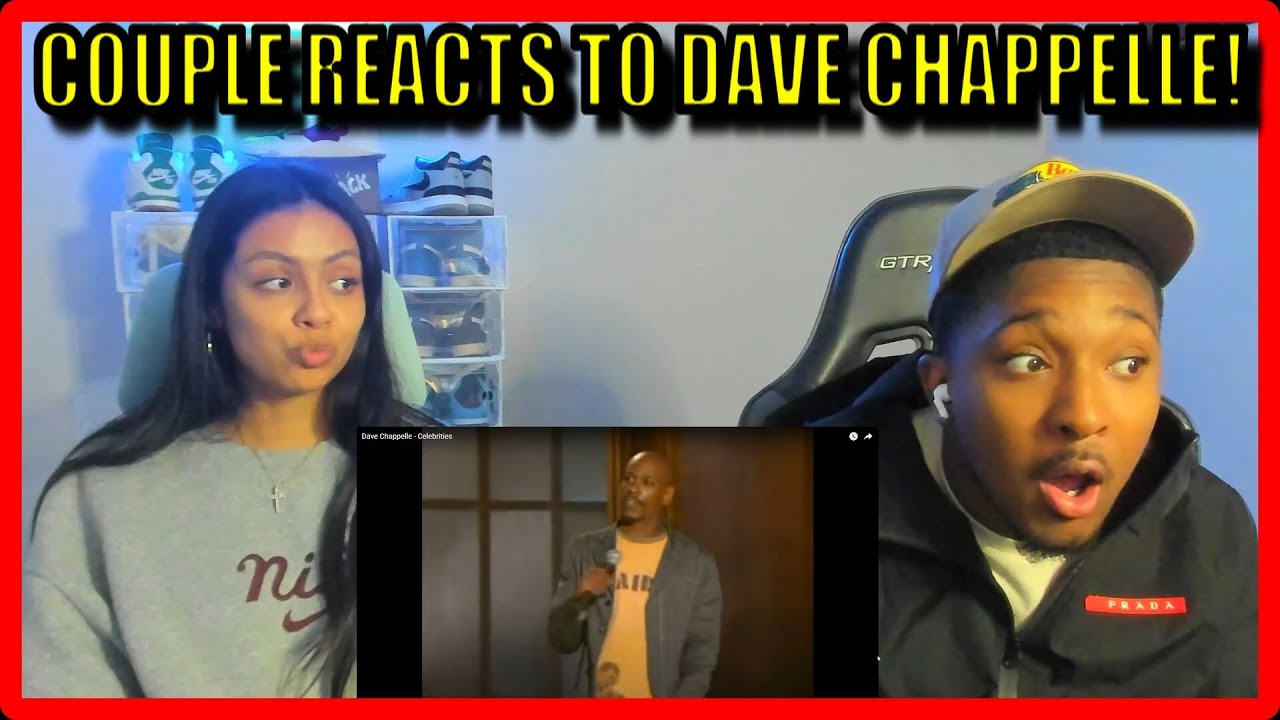 Dave Chappelle - Celebrities REACTION!