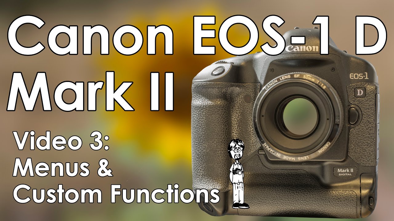 Видео 3 о Canon EOS-1 D Mark II: пользовательские функции и пояснения, система меню и персональны...