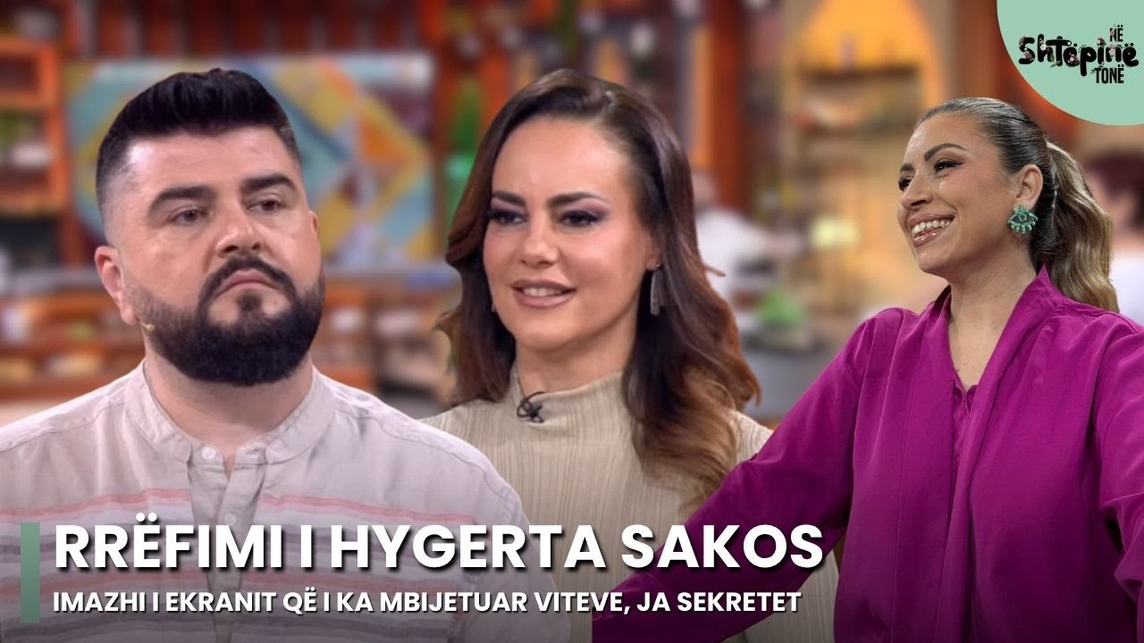 Rrëfimi i Hygerta Sakos, imazhi i ekranit që i ka mbijetuar viteve. Ja sekretet - Në Shtëpinë tonë