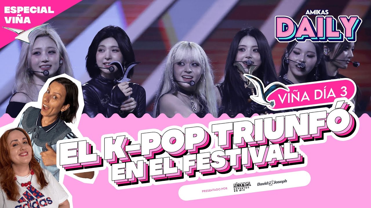VIÑA 2026: El K-Pop triunfó en el festival + El choque de FRAN MAIRA | Amikas Daily
