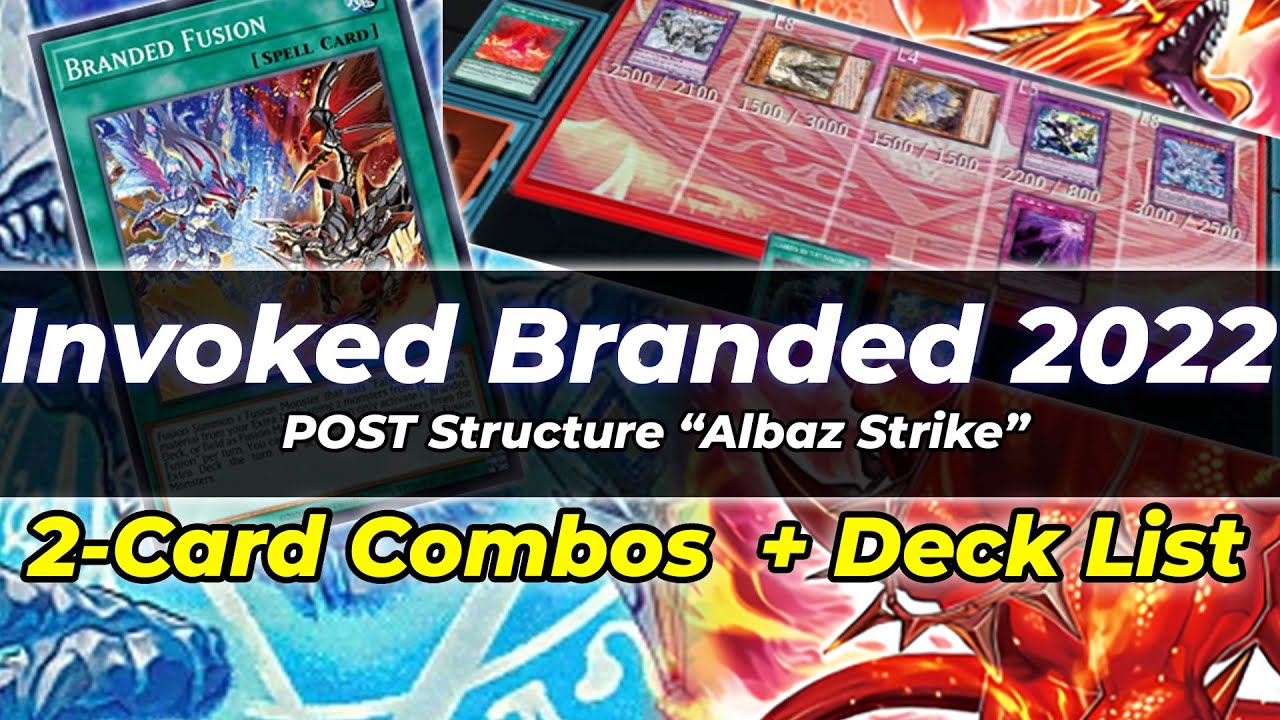 Invoked Branded Deck 2022 Post Structure Albaz Strike  2-Card COMBOS 🔥 Yugioh Top Decks