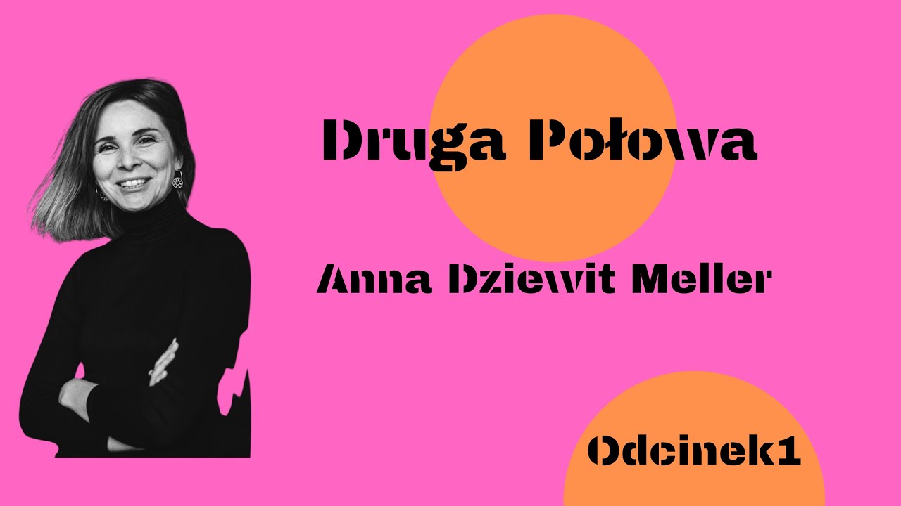 Druga Połowa. Odcinek 1