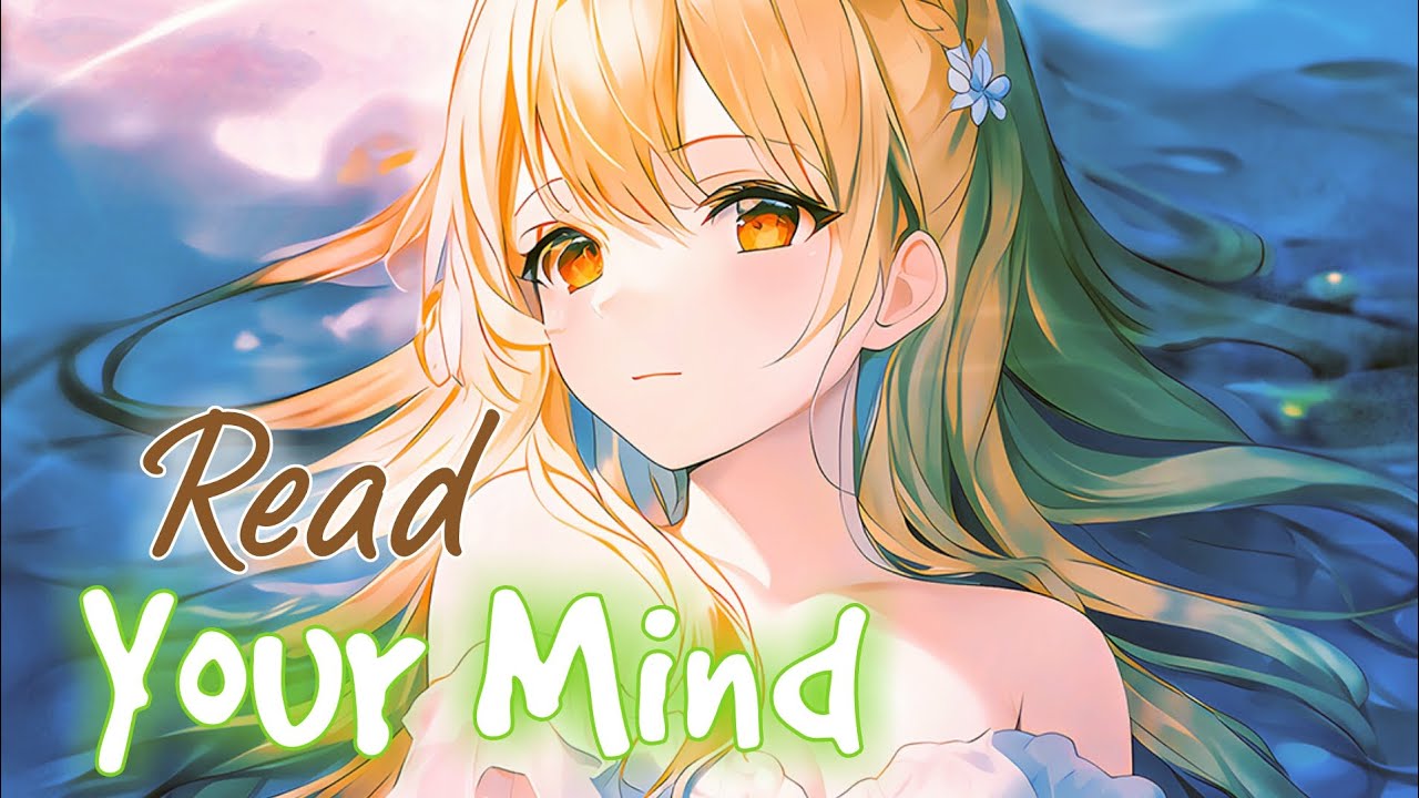 Nightcore - Read Your Mind (Lyrics) (Pardyalone)
