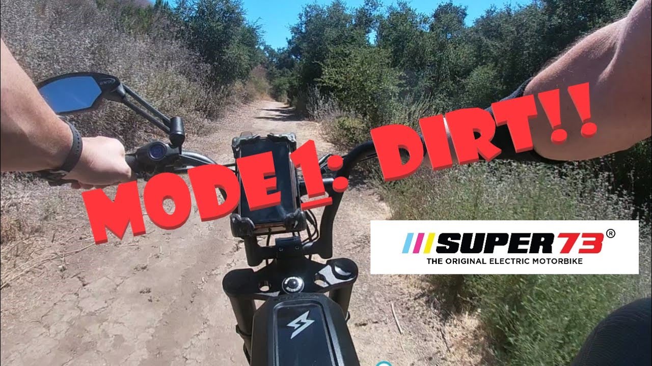 Super73 R: Mode 1 - Dirt Trails !!!