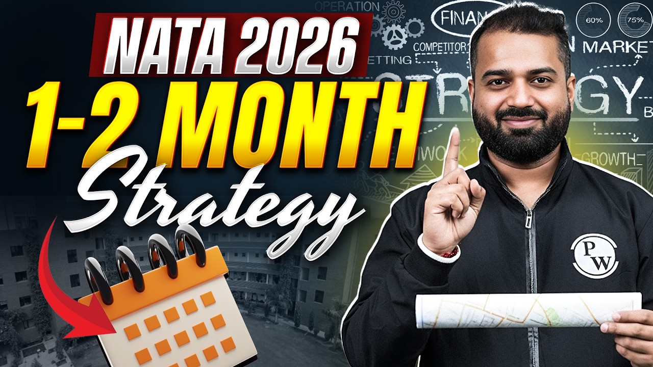 NATA 2026 Preparation Strategy | How to Crack NATA in 1–2 Months ? | Study Plan & Tips