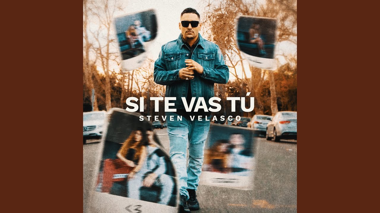 Si Te Vas Tú