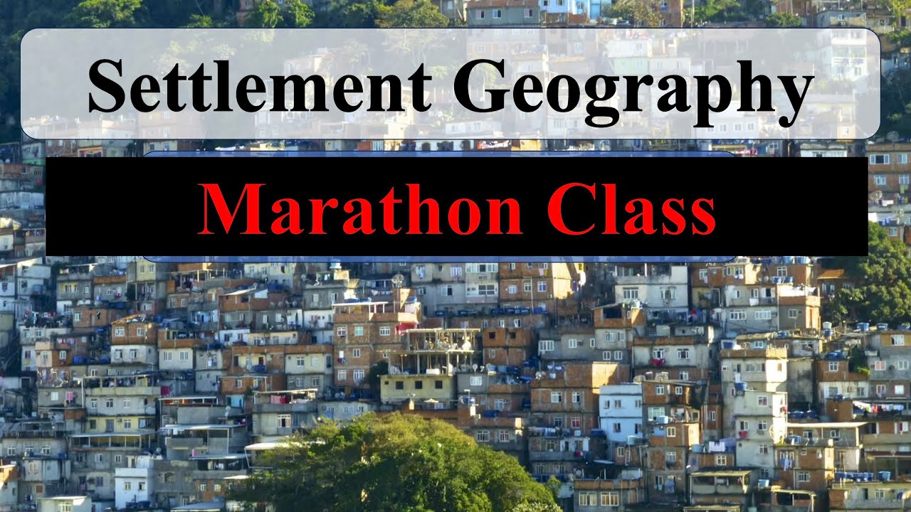 Marathon l Settlement Geography l