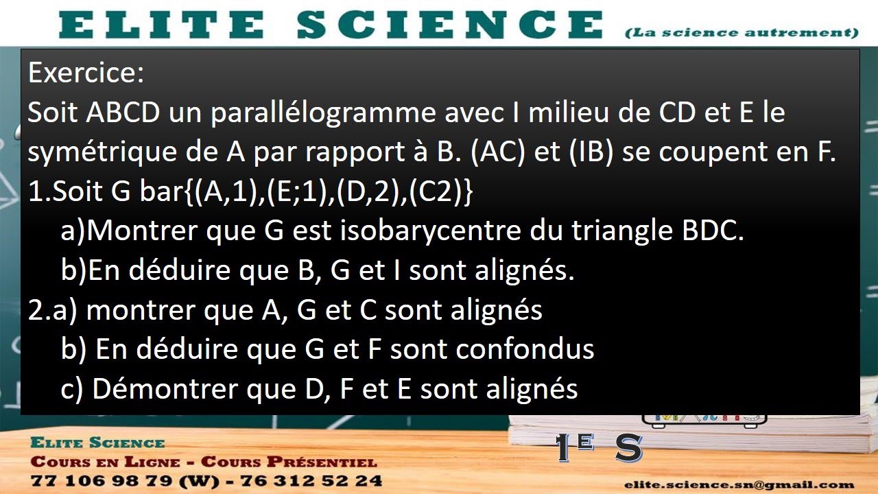 (1ES/MATHS) SEQ: Correction exercice sur le calcul barycentrique, démonstrations