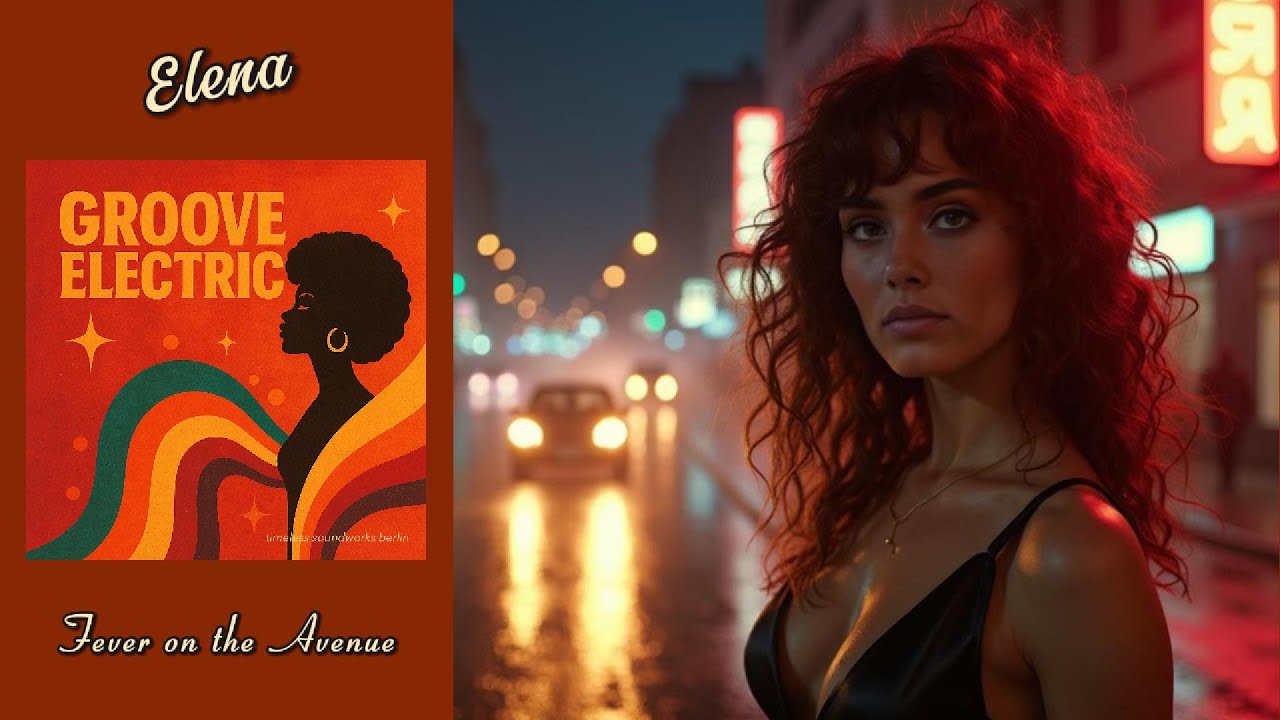 Elena - Groove Electric - Fever on the Avenue - Funk