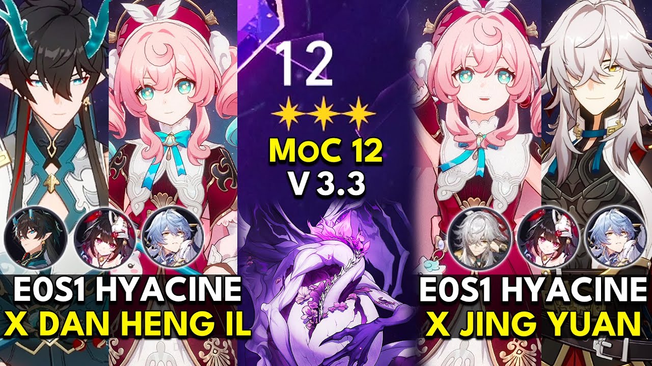 E0S1 Hyacine x Dan Heng IL & Jing Yuan | Memory of Chaos Floor 12 3 Stars | Honkai: Star Rail 3.3