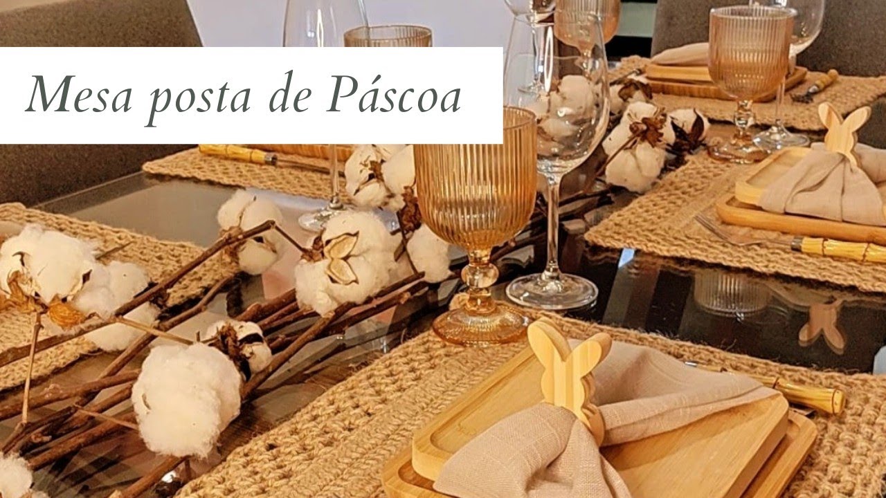 Como montar mesa posta RÚSTICA de Páscoa no tema coelho super fácil | MULHERES ATUAIS