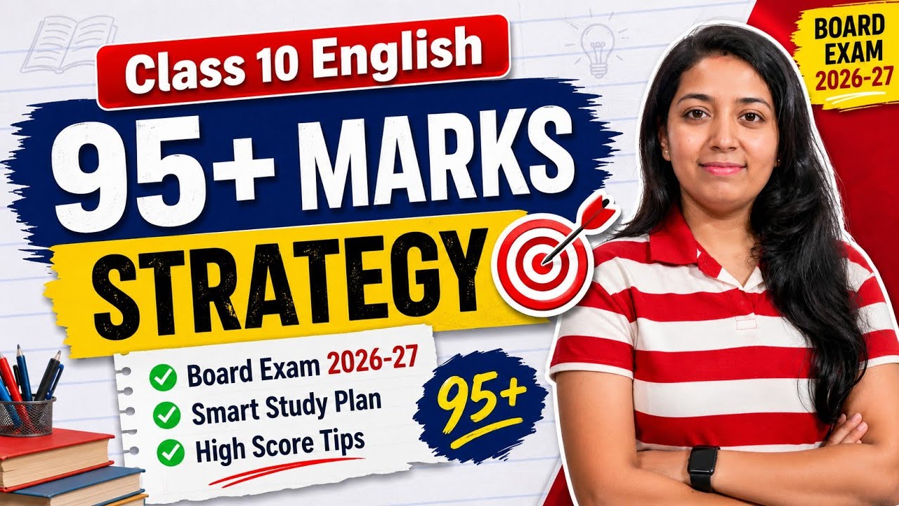 🎯Class 10th English Board Exam 2026-27 | 95+ Marks Strategy! 🔥 Smart Study Plan! 📝💯