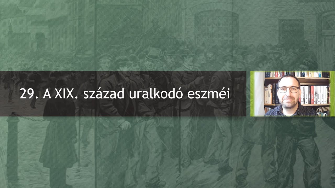 A XIX.  század uralkodó eszméi - Száray - Történelem 10. 29 -animált powerpoint