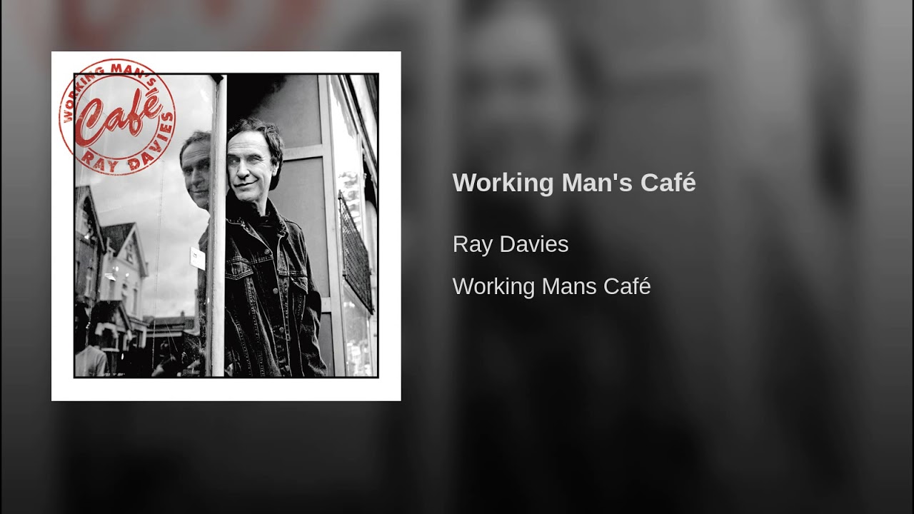 Working Man's Café (Album Version)