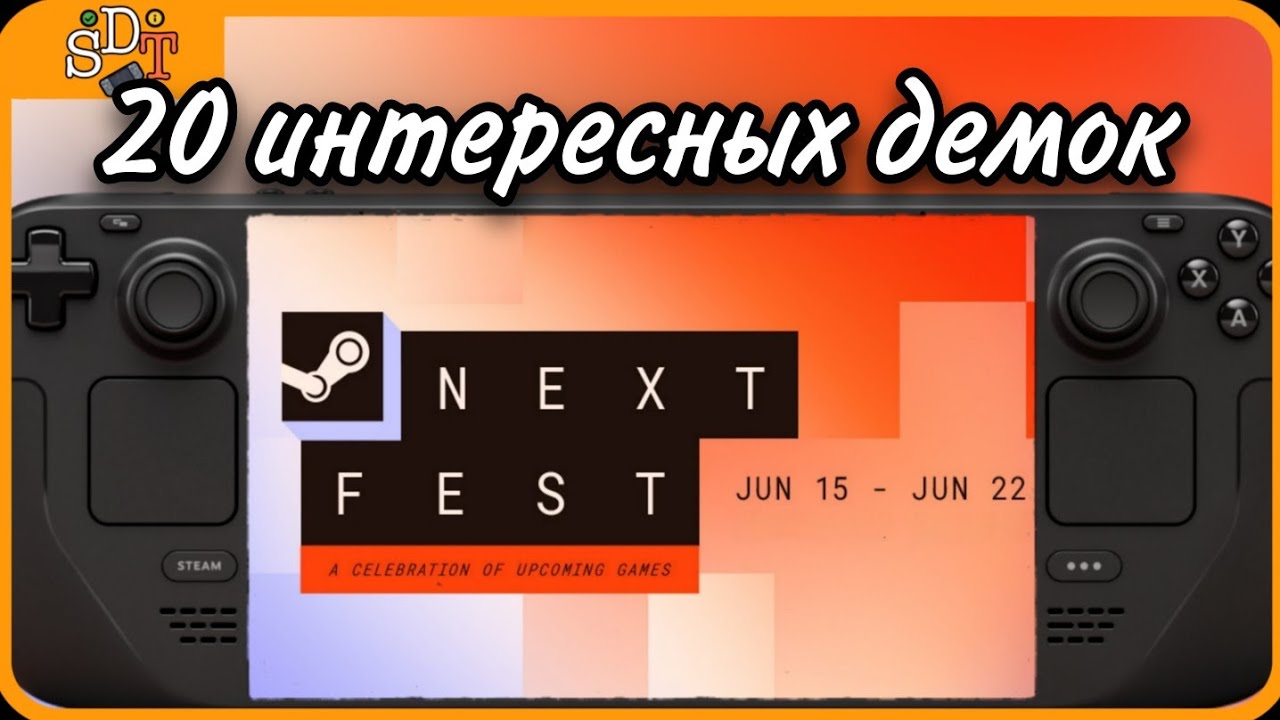 Cool Steam Next Fest Demos for Steam Deck