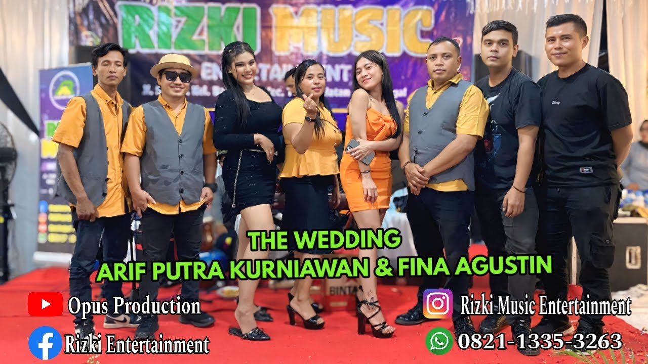 THE WEDDING ARIF PUTRA KURNIAWAN & FINA AGUSTIN PUTRI_23-AGUSTUS-2025_RIZKI MUSIC ENTERTAINMENT