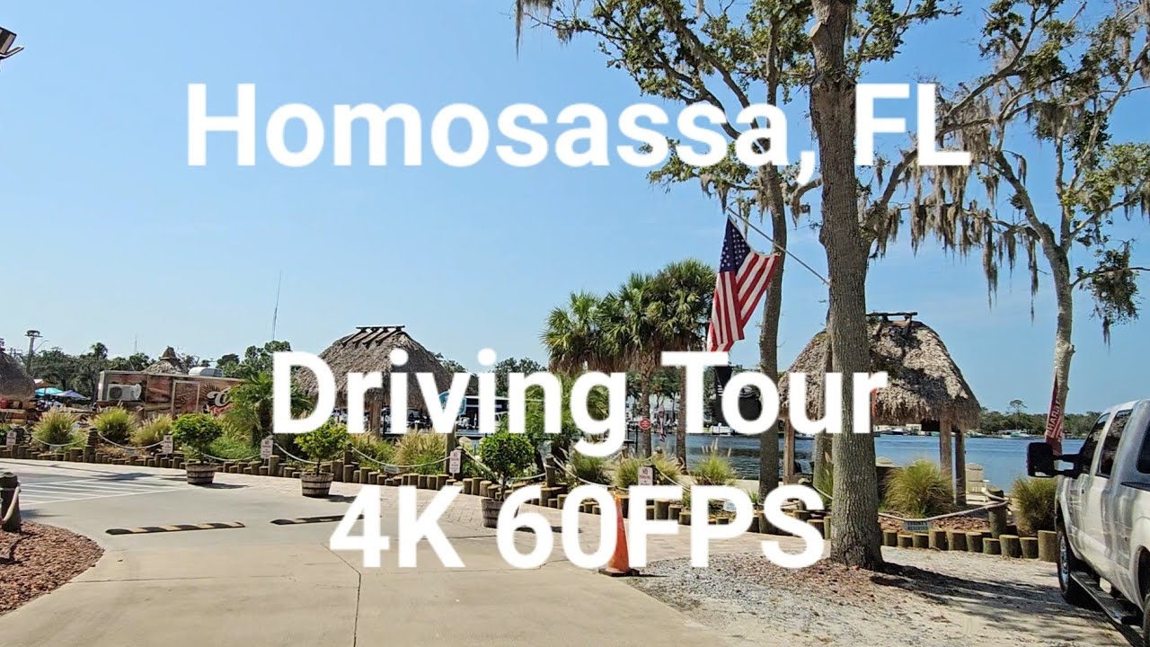 Homosassa, FL Driving Tour 4K 60FPS Aug 2023