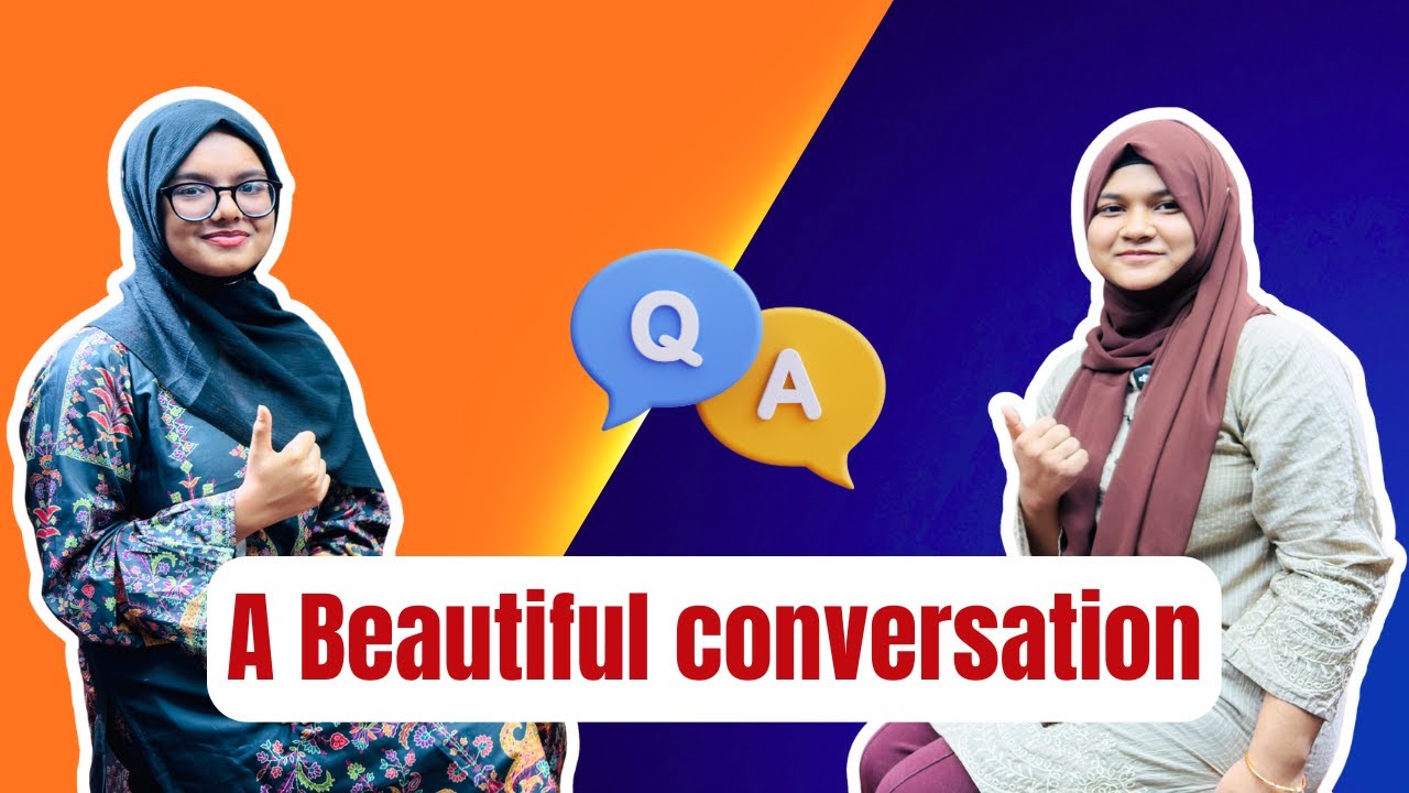A Beautiful Conversation. || SpeakUp ||