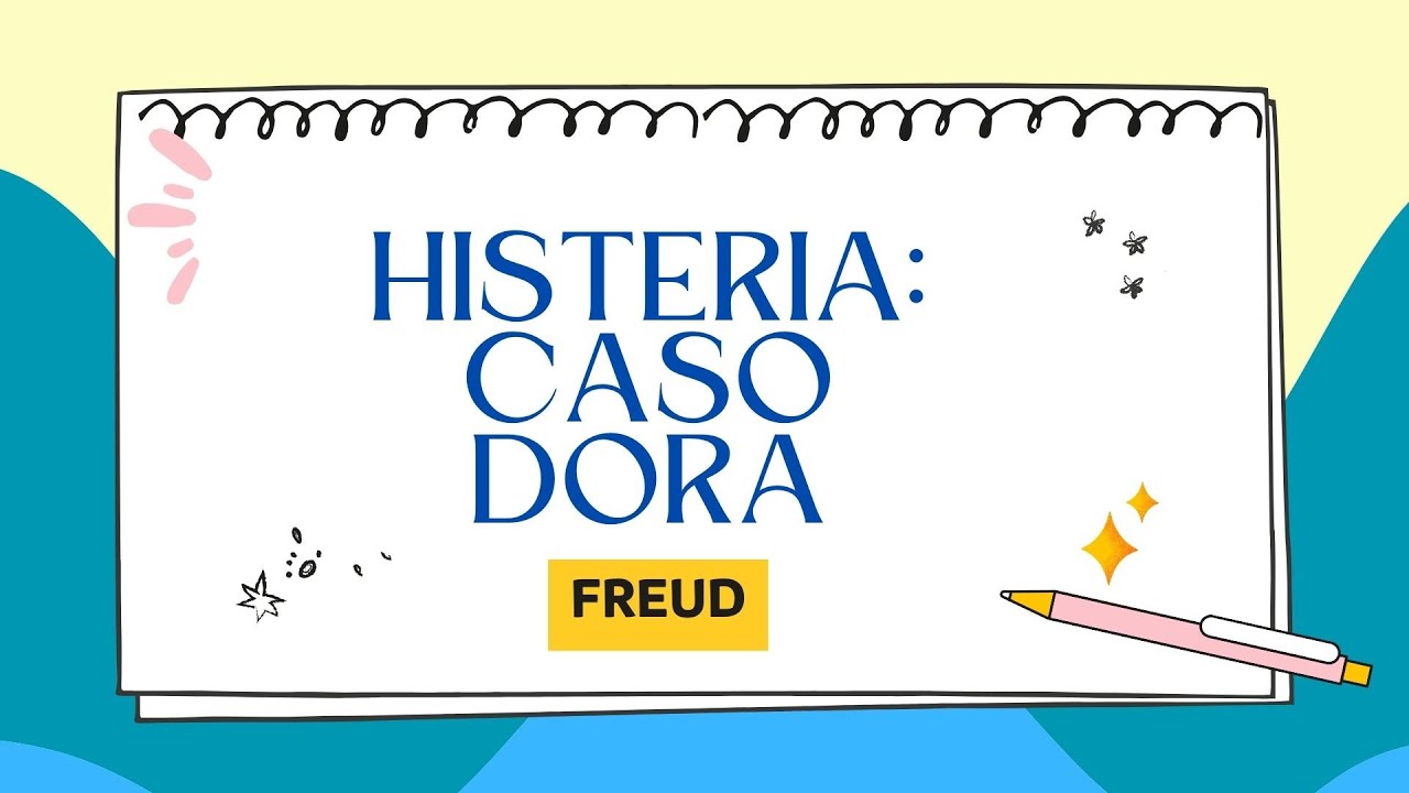 Histeria desde la perspectiva Freudiana