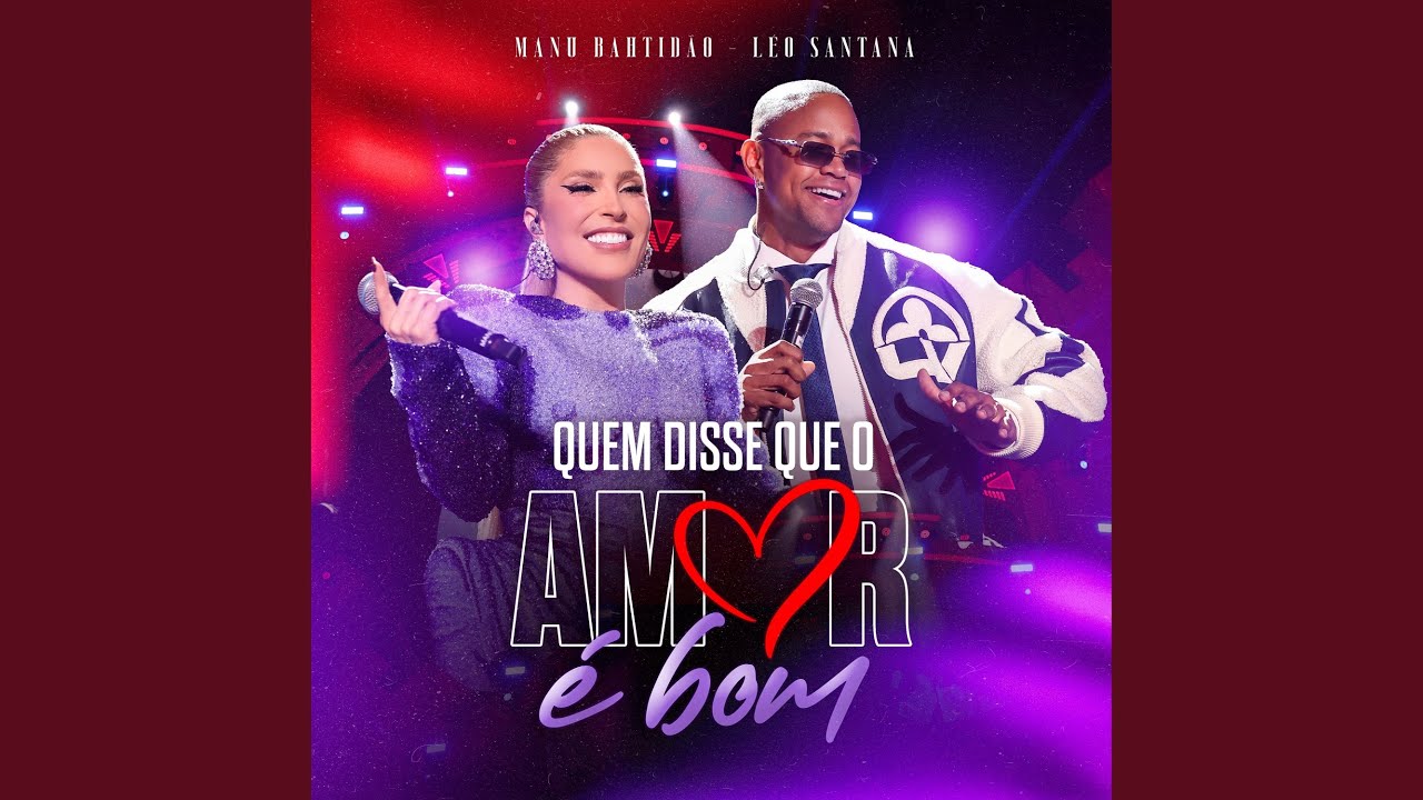 Quem Disse Que o Amor É Bom