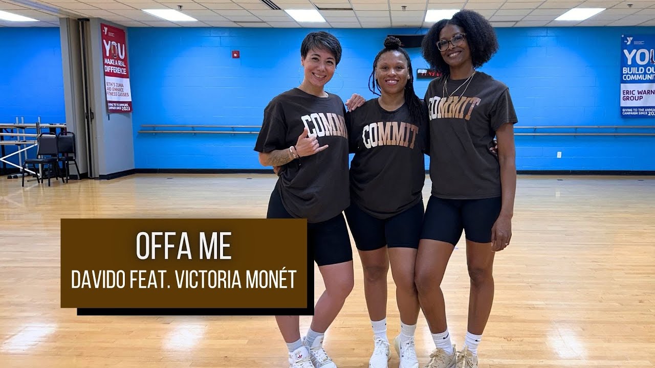 Offa Me - Davido Feat. Victoria Monét - COMMIT Dance Fitness Choreography