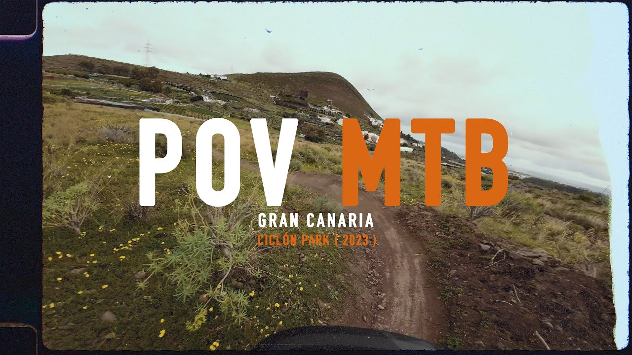 CICLÓN PARK | GRAN CANARIA | POV 2023