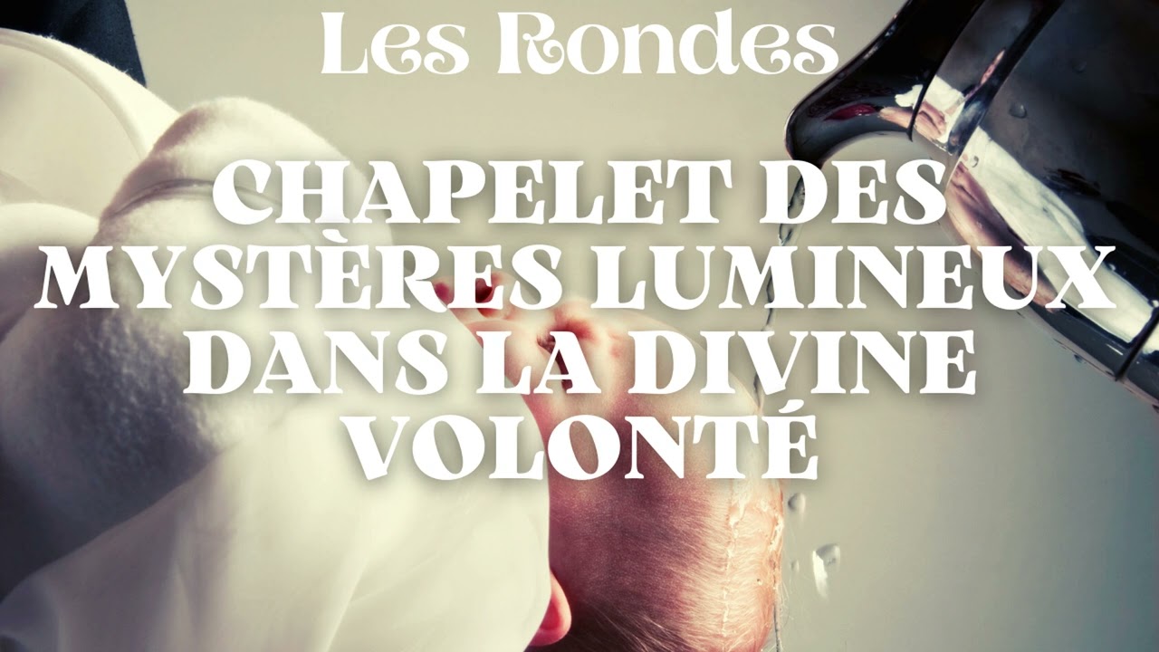 Chapelet des mystères Lumineux dans la Divine Volonté, avec le coeur.