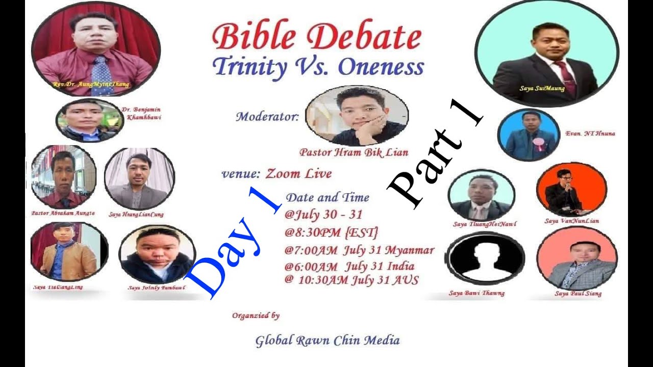 Trinity Vs Oneness Debate Part I (Global Rawn Chin)