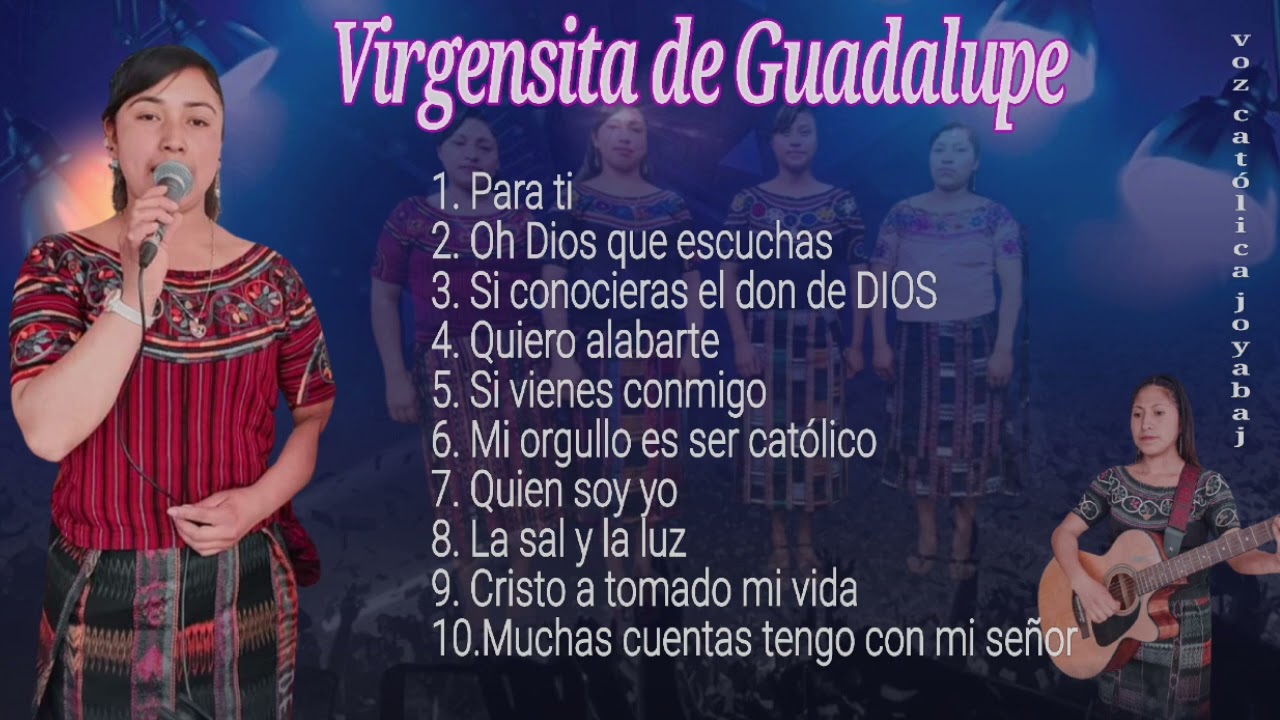 Mix coro virgensita de Guadalupe