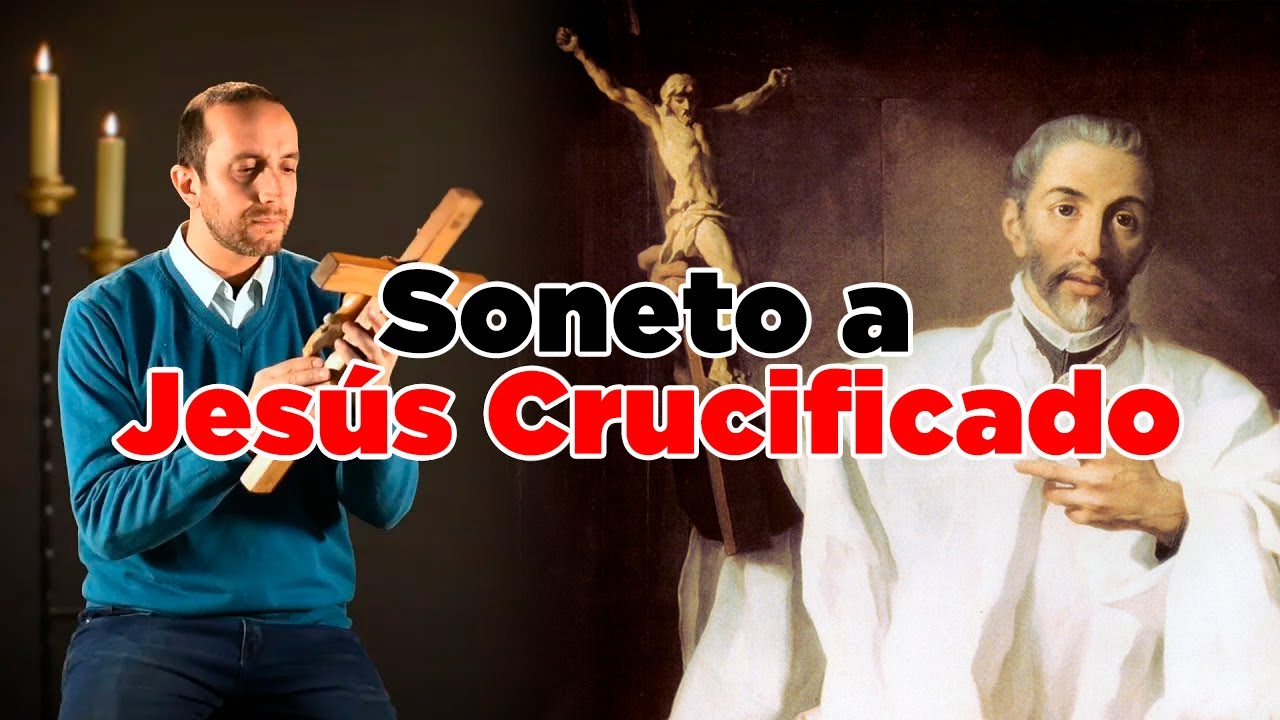 Soneto | No me mueve mi Dios para quererte | San Juan de Avila | Mariano Durán