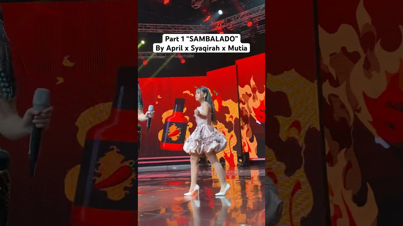 Part 1 SAMBALADO by April x Syaqirah x Mutia #aprilda7 #syaqirahda7 #mutiada7