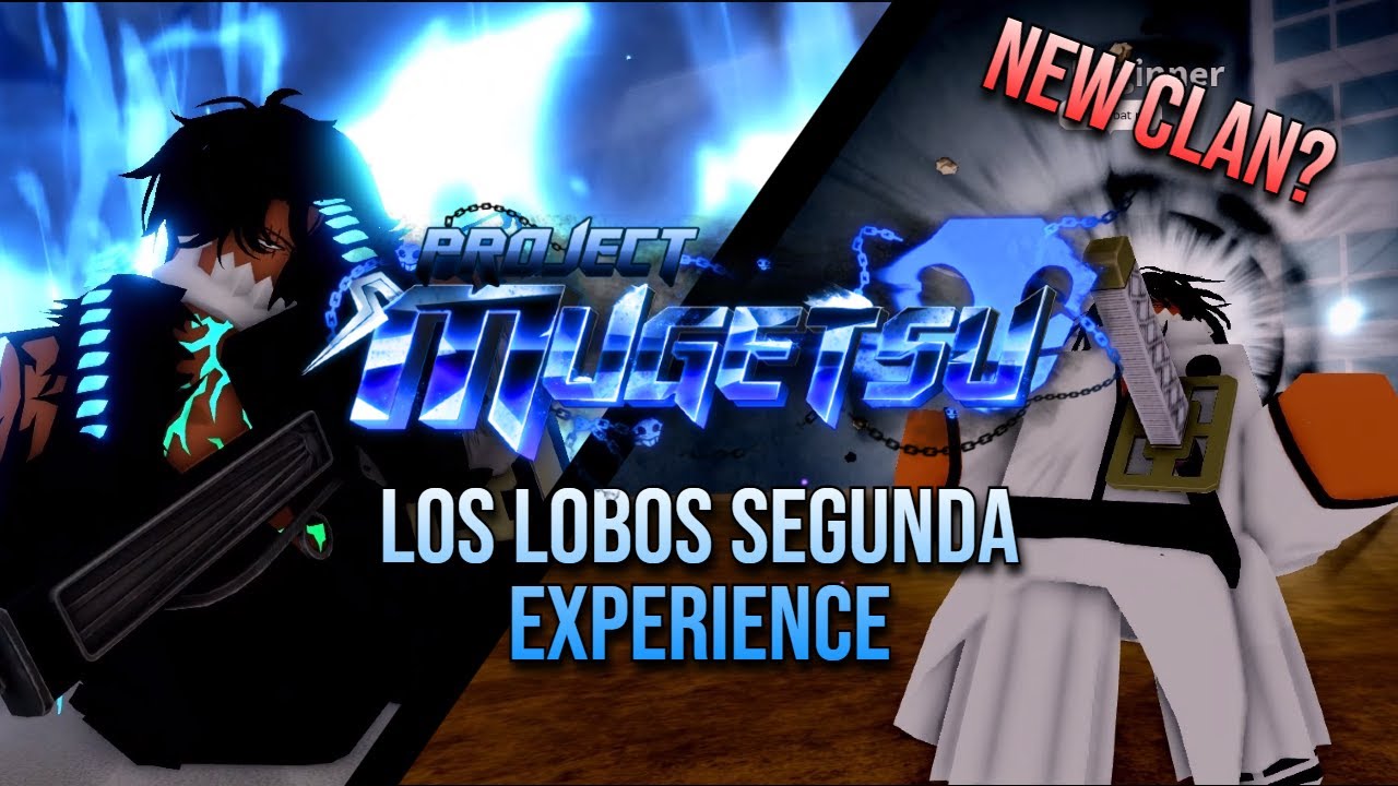 Roblox Project Mugetsu || THE LOS LOBOS SEGUNDA RANKED EXPERIENCE