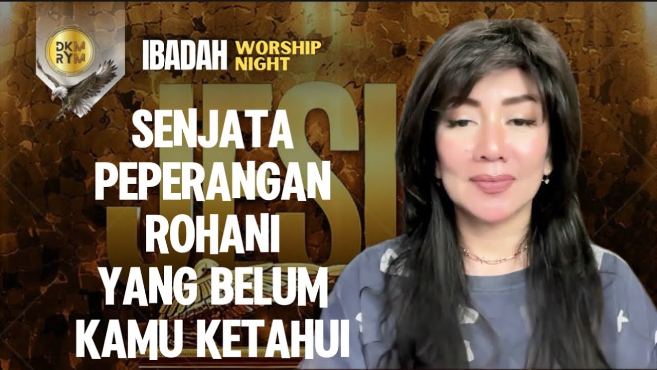 SENJATA PERLINDUNGAN DALAM PEPERANGAN ROHANI | PS. DEBORA KRISTANTO