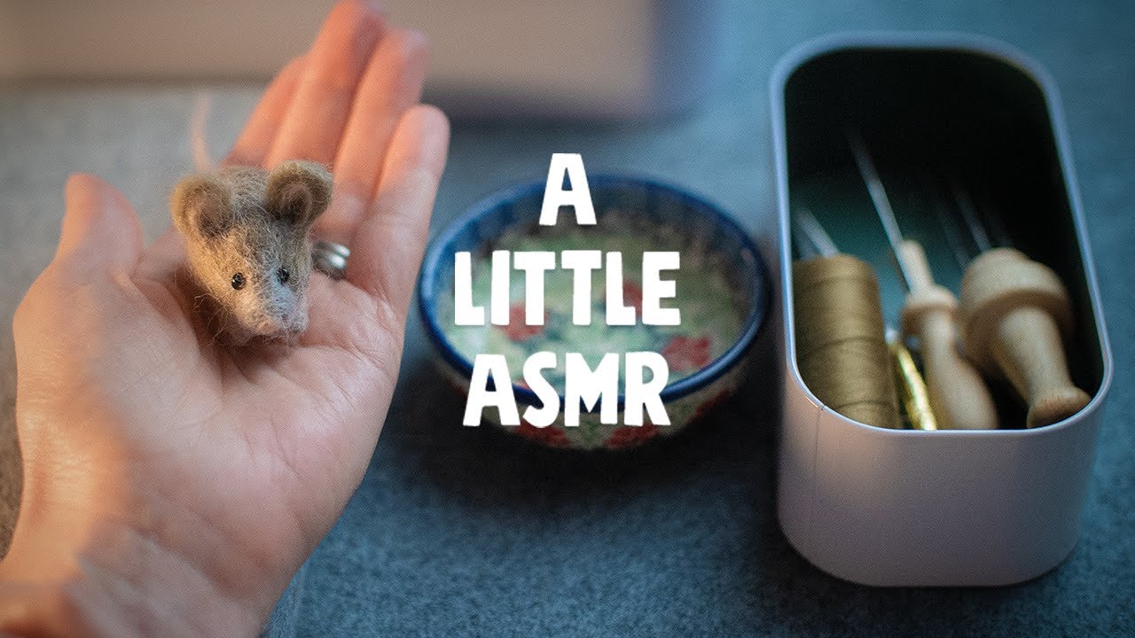 Felting a Cute Wool Mouse | ASMR Soft Needle Sounds & Cosy Crafting