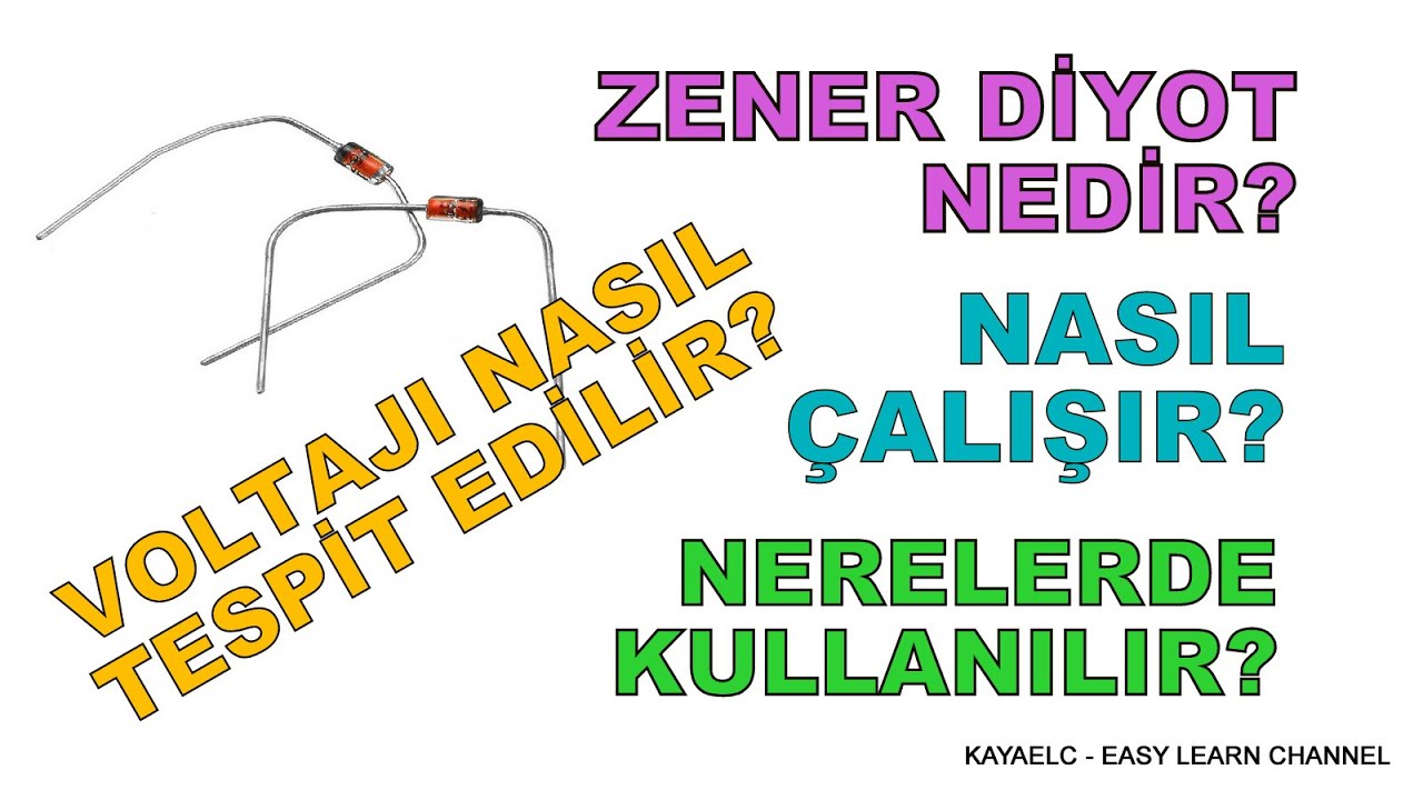 Zener Diyot Nedir? Nasıl Çalışır? Nerelerde kullanılır ve Voltajı Nasıl Tespit Edilir?