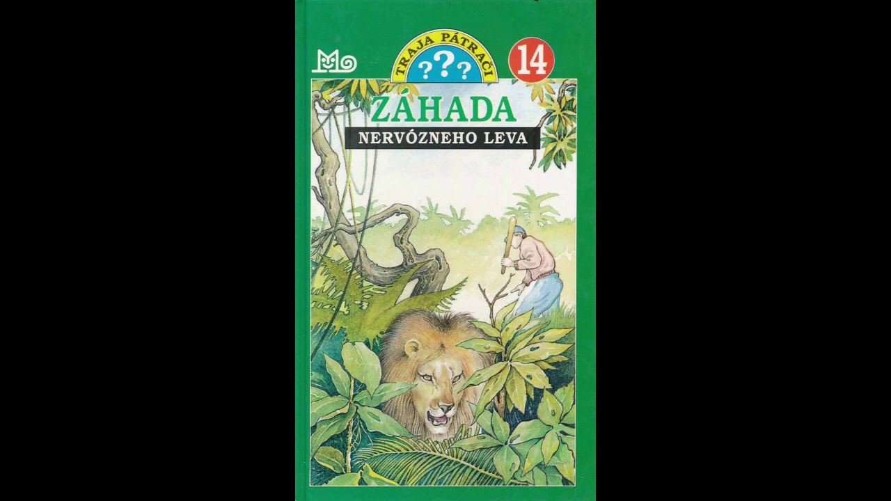 Traja pátrači ??? - 14 Záhada nervózneho leva  (audiokniha)