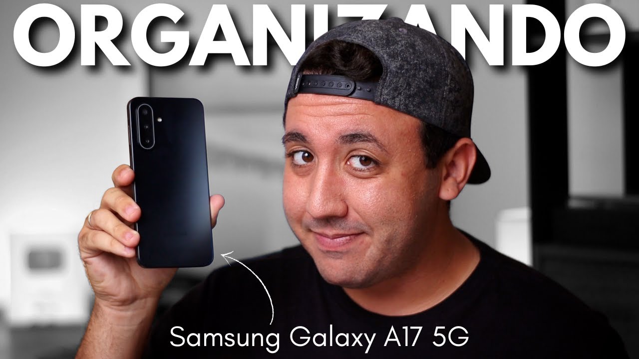 🚨 GALAXY A17: Como eu ORGANIZO meu CELULAR BARATO da Samsung!