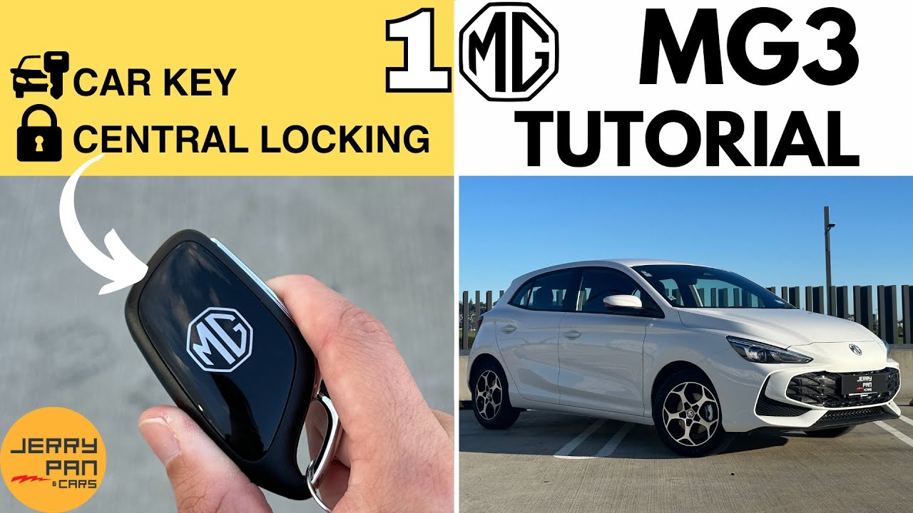 NEW MG3 User Guide - 1. Central Locking & Key Controls - Detailed Walkthrough Tutorial